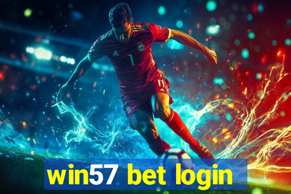 win57 bet login